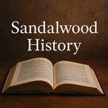 History of Sandalwood – Cultural, Spiritual, and Global Legacy